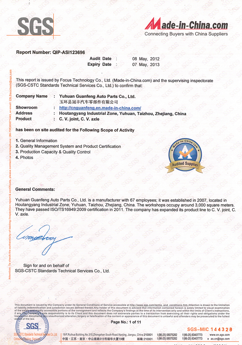 <p>SGS audit certificate for CV joint CV axle auto parts manufacturer, Yuhuan Guanfeng auto parts SGS factory inspection report, TS16949 certified car drive shaft supplier certification document</p>